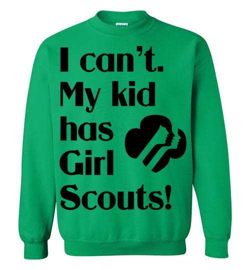 My kid has Girl Scouts Crewneck Sweatshirts