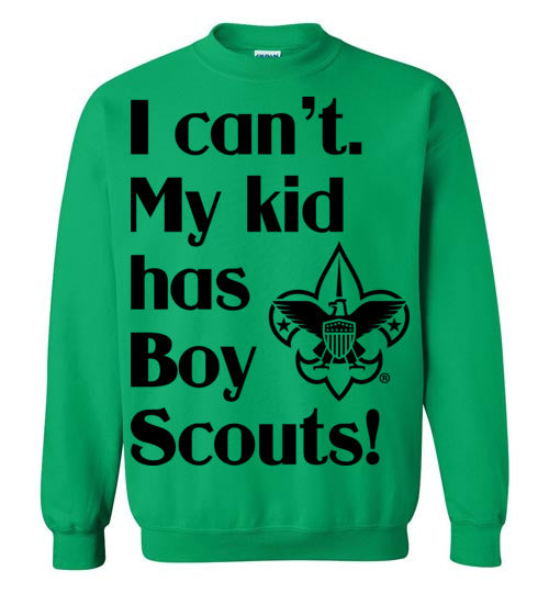 My kid has Boy Scouts Crewneck Sweatshirt