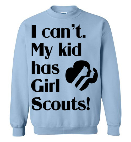 My kid has Girl Scouts Crewneck Sweatshirts