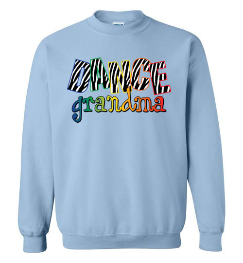 Dance Grandma. Crewneck