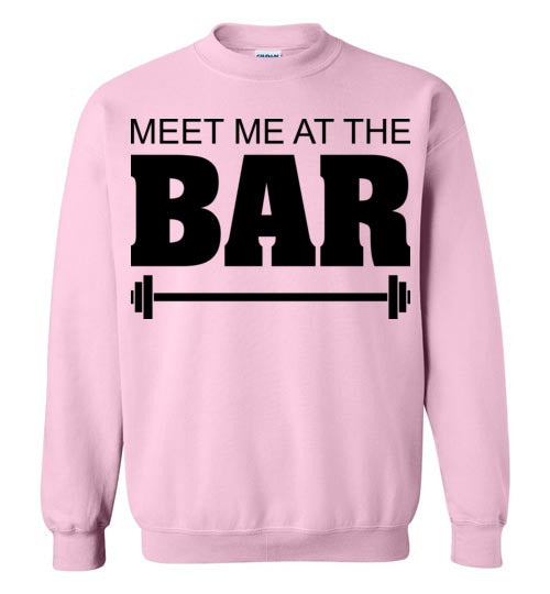 Meet me at the Bar. Adult. Crewneck