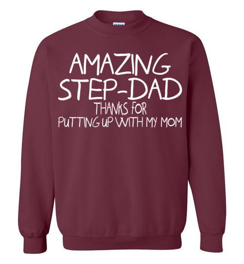 Amazing Step Dad. Gildan Crewneck Sweatshirt