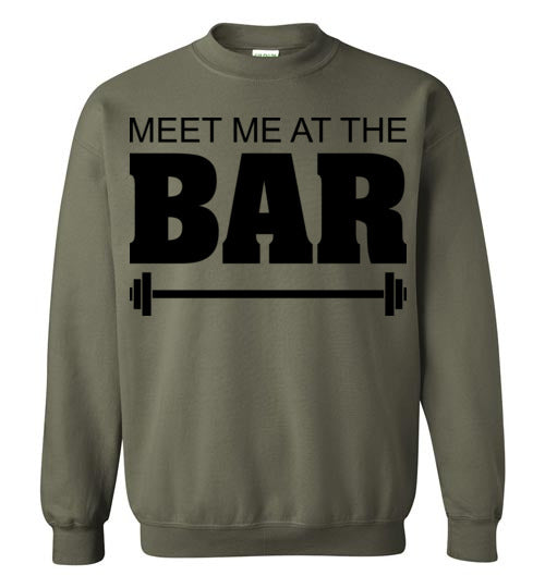 Meet me at the Bar. Adult. Crewneck