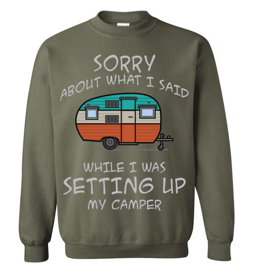 Sorry About What I said. Adult. Crewneck