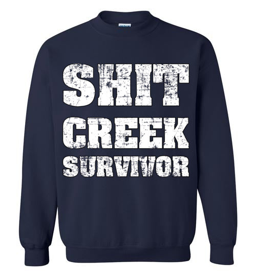 Shit Creek White. Adult. Crewneck Sweatshirt