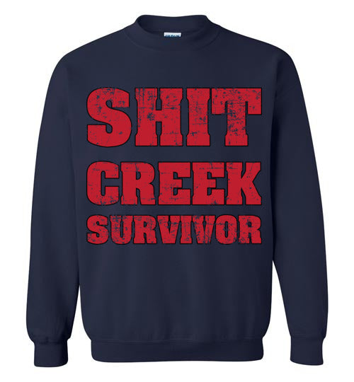 Shit Creek Red. Adult. Crewneck Sweatshirt