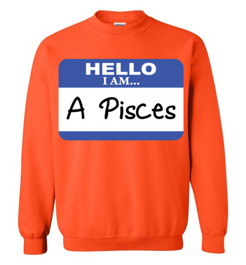 A Pisces. Adult. Crewneck Sweatshirt