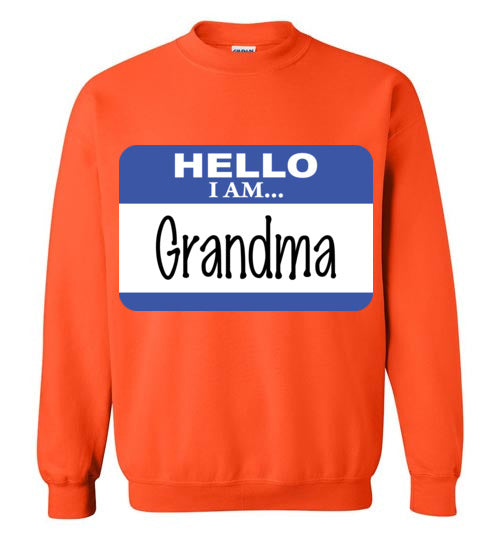 Grandma. Crewneck Sweatshirt