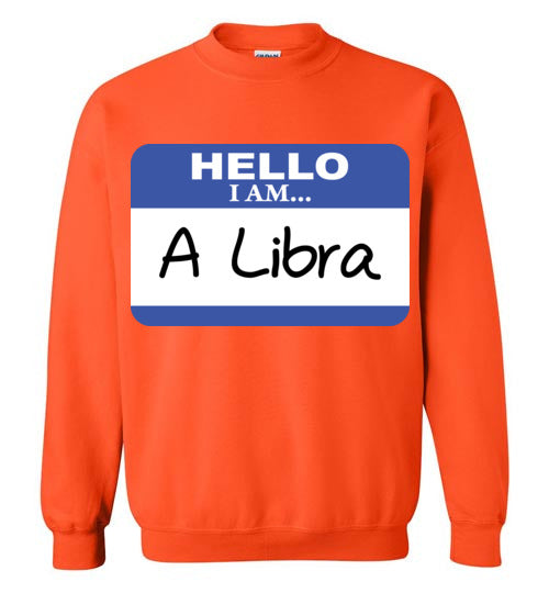A Libra. Adult. Crewneck Sweatshirt