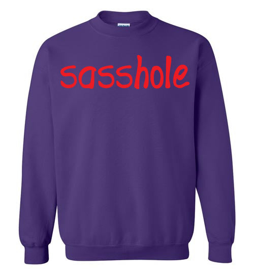 Sasshole. Adult. Crewneck