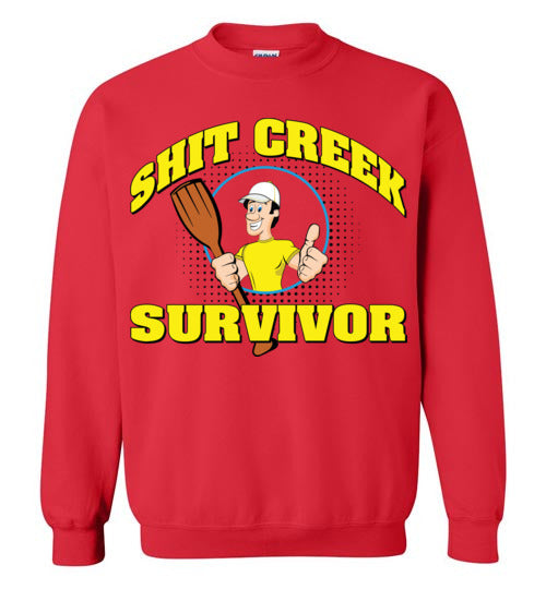 Shit Creek Man. Adult. Crewneck Sweatshirt