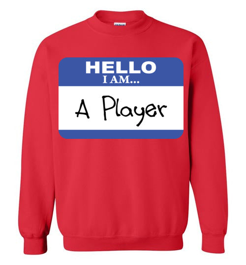 A Player. Adult. Crewneck Sweatshirt