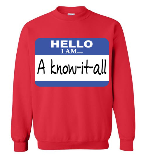 A know it all. Youth. Crewneck Sweatshirt