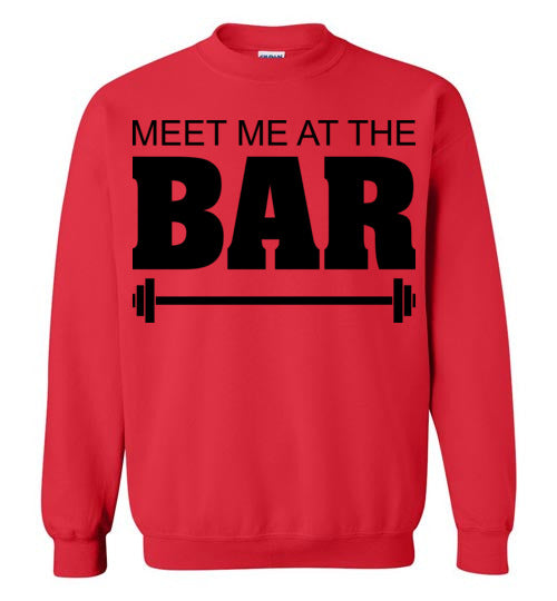 Meet me at the Bar. Adult. Crewneck