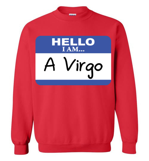 A Virgo. Adult. Crewneck Sweatshirt