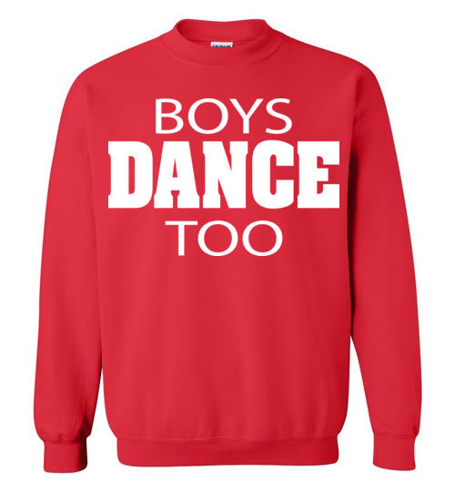 Boys Dance too. Youth. Crewneck