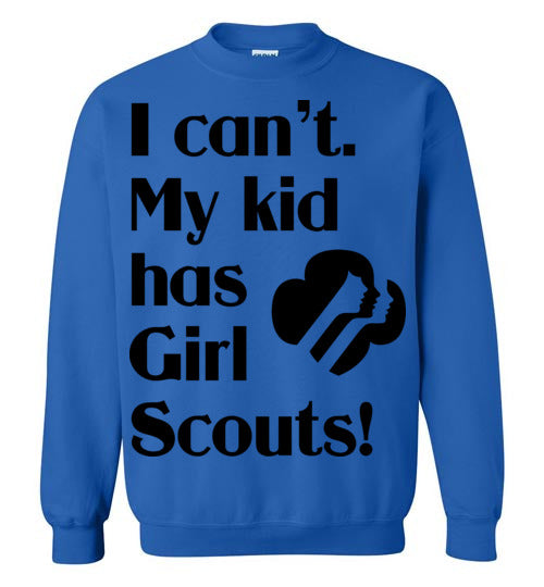 My kid has Girl Scouts Crewneck Sweatshirts