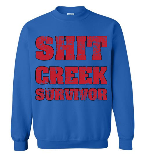 Shit Creek Red. Adult. Crewneck Sweatshirt