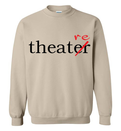 Theater/re Adult. Crewneck Sweatshirt