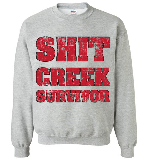 Shit Creek Red. Adult. Crewneck Sweatshirt