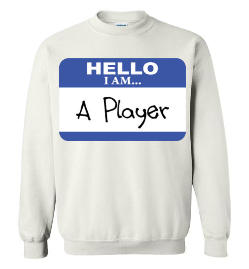 A Player. Adult. Crewneck Sweatshirt