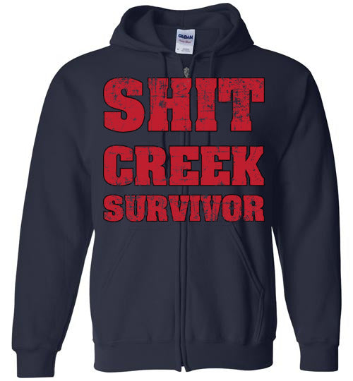 Shit Creek Red. Adult. Zip Hoodie