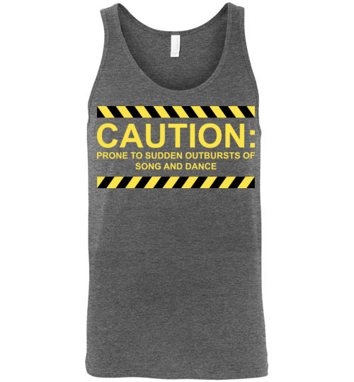 Caution, Song and Dance. Adult. Unisex Tank