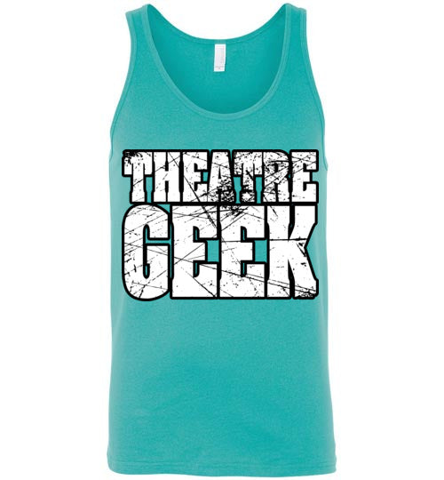 Theatre Geek 2. adult. Unisex Tank