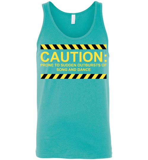 Caution, Song and Dance. Adult. Unisex Tank
