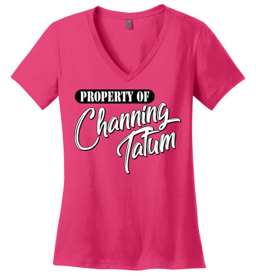 Property of Channing Tatum. Adult. Ladies Vneck