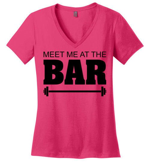 Meet me at the Bar. Adult. Ladies Perfect Vneck