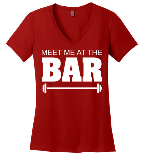 Meet me at the Bar. Adult. Ladies Perfect Vneck