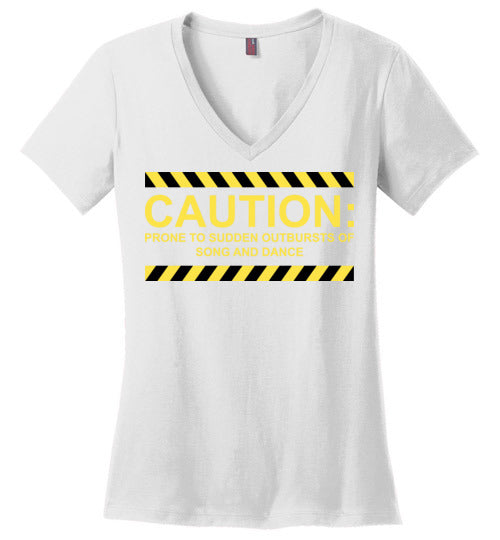 Caution, Song and Dance. Adult. Ladies Perfect Vneck