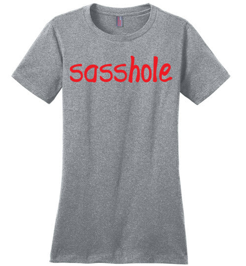 Sasshole. Adult. Ladies Perfect