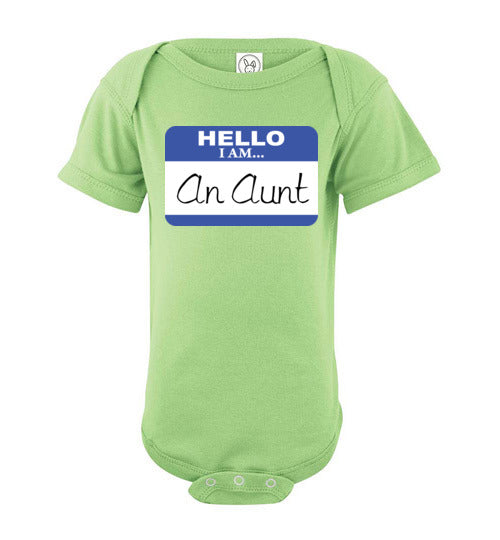 An Aunt. Infant. SS Onesie