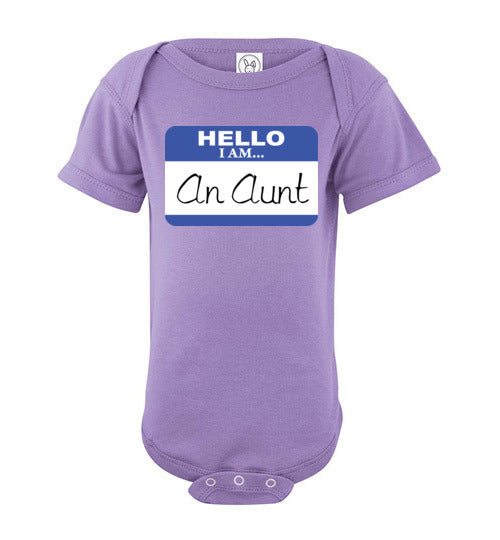 An Aunt. Infant. SS Onesie