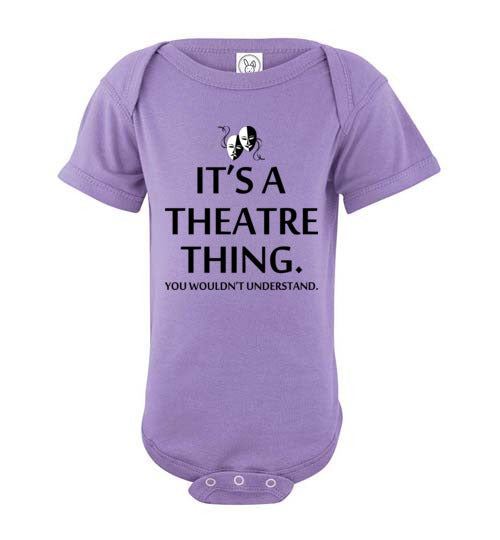 A Theatre Thing. Infant. SS Onesie