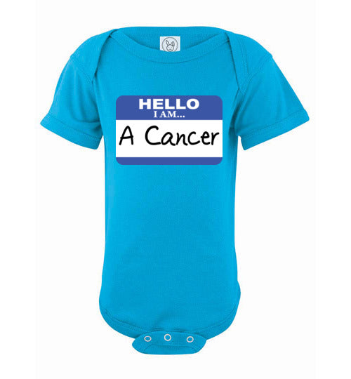 A Cancer. Infant. SS Onesie