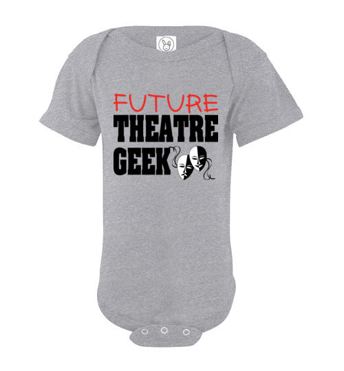 Future Theatre Geek Infant SS onesie