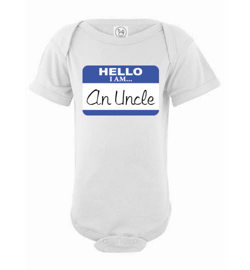 An Uncle. Infant. SS onesie