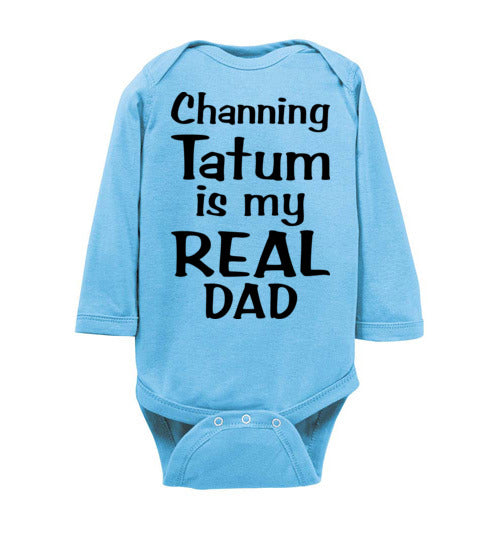 Channing Tatum ... Real Dad. Infant. LS Onesie