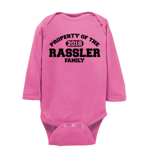 Property of Rassler Family. Infant LS Onesie