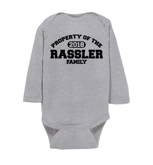 Property of Rassler Family. Infant LS Onesie