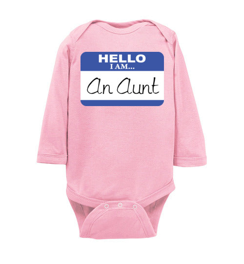 An Aunt. Infant. LS Onesie