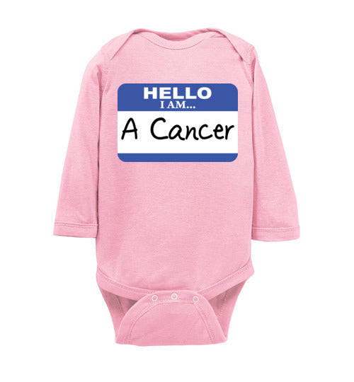 A Cancer. Infant. LS Onesie