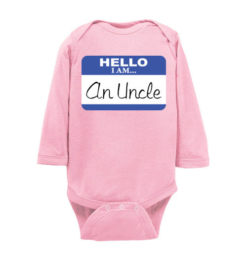 An Uncle. Infant. LS onesie