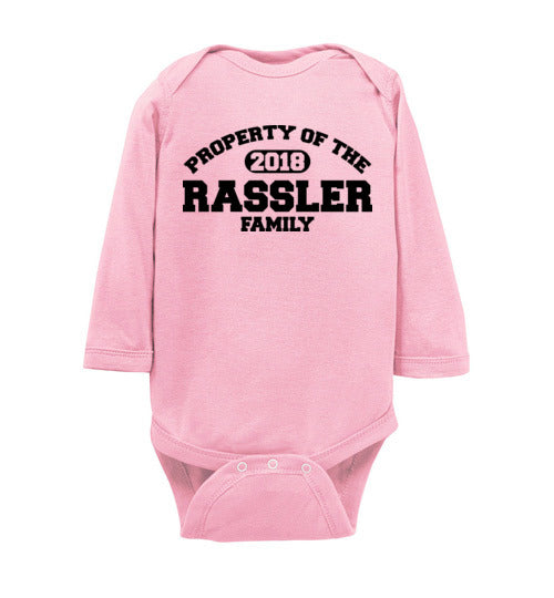 Property of Rassler Family. Infant LS Onesie