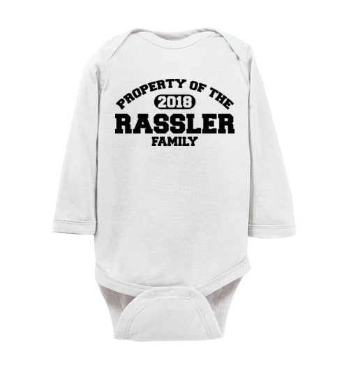 Property of Rassler Family. Infant LS Onesie