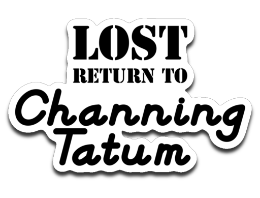 Lost ... Channing Tatum. Decal