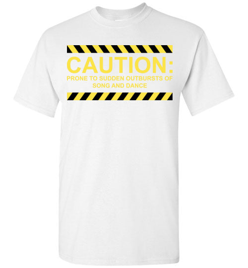 Caution, Song and Dance. Youth. SS Tshirt